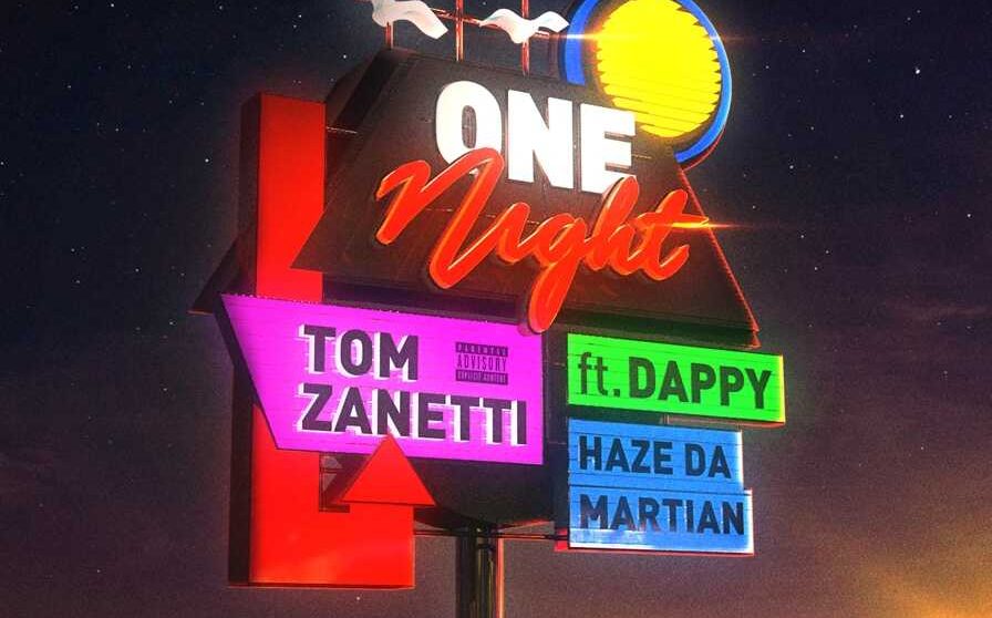Tom Zanetti “One Night” Video (feat. Dappy & Haze Da Martian)