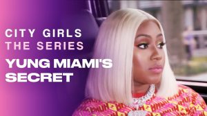 City Girls The Series Miami Secret