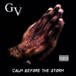 GV CALM BEFORE THE STORM