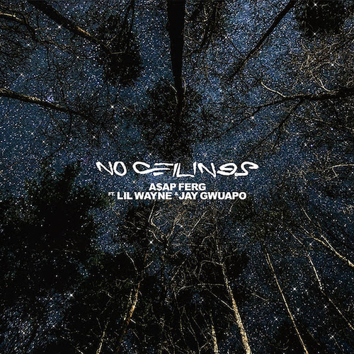 ASAP Ferg Enlists Lil Wayne & Jay Gwuapo on New Single ‘No Ceilings’