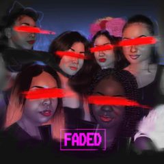 FADED