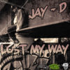 jay d lost my way