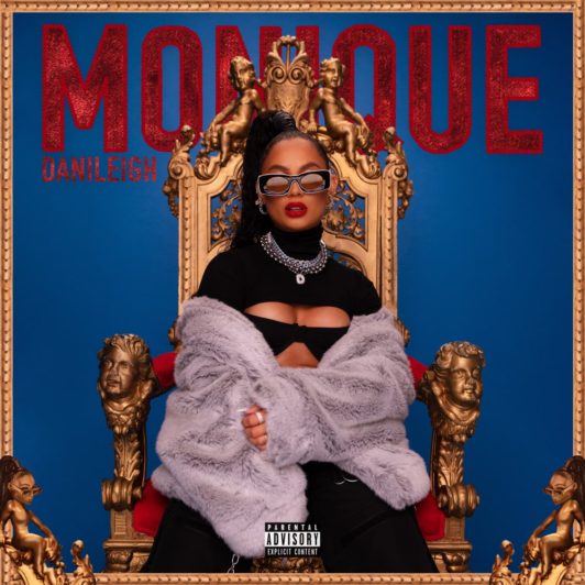 DaniLeigh Monique