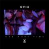 ovie One More Time