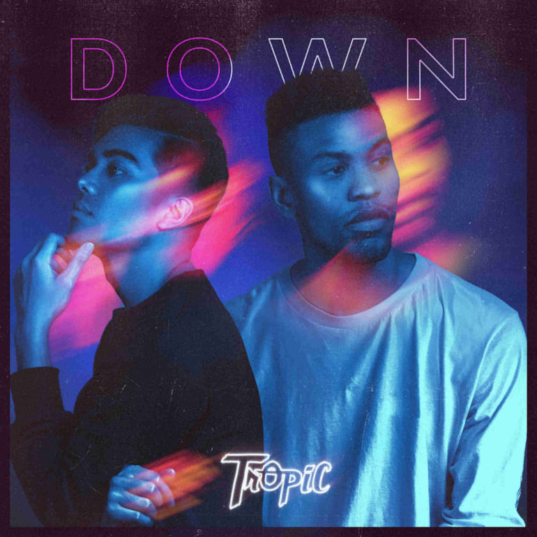 Tropic Down