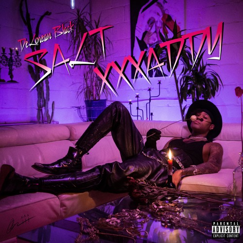 DeLorean Black's New Release “Salt Xxxaddy”