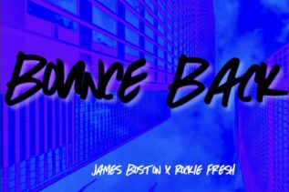 James Boston & Rockie Fresh Connect for ‘Bounce Back’