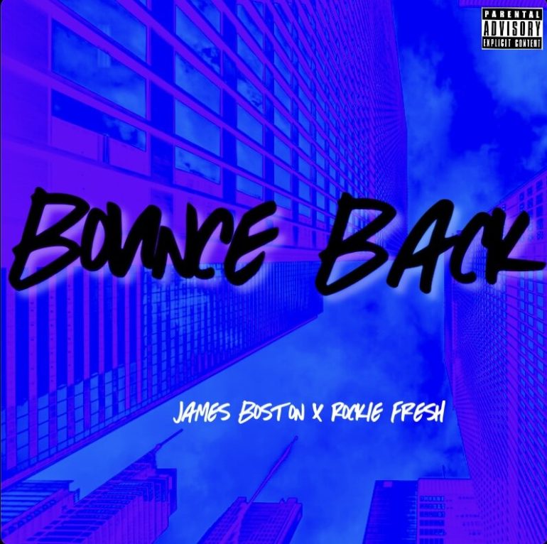 James Boston & Rockie Fresh Connect for ‘Bounce Back’