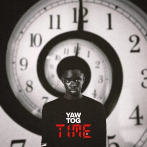 Yaw Tog time ep