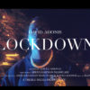 David Adonis Unveils New Video "Lockdown"