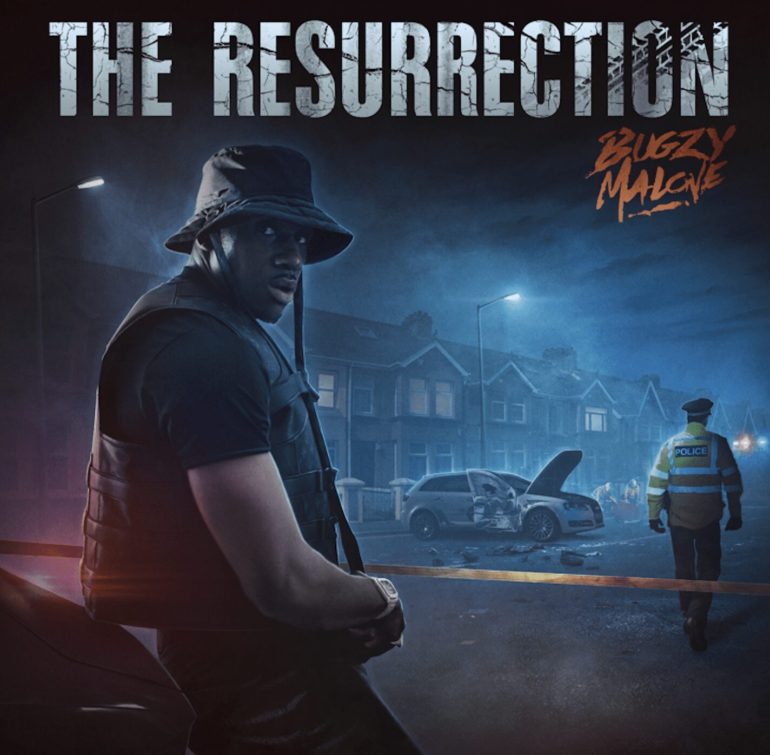 Bugzy Malone The Resurrection