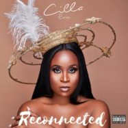 Cilla Raie Releases “Reconnected” EP