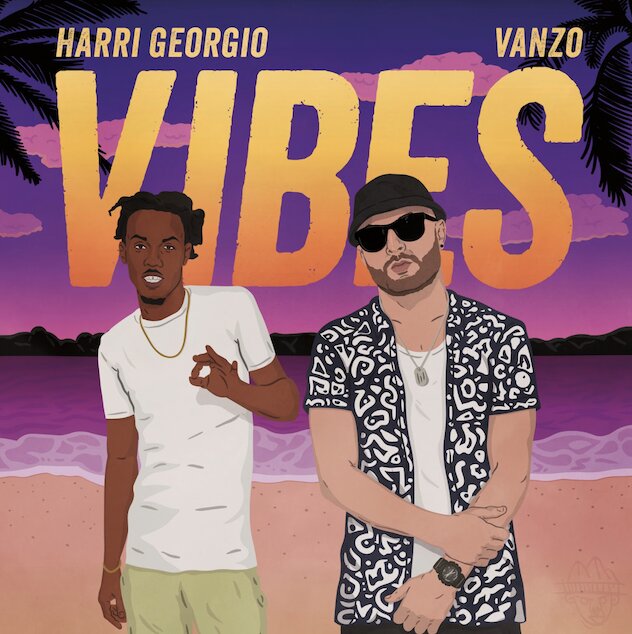 Harri Georgio & Vanzo Vibes