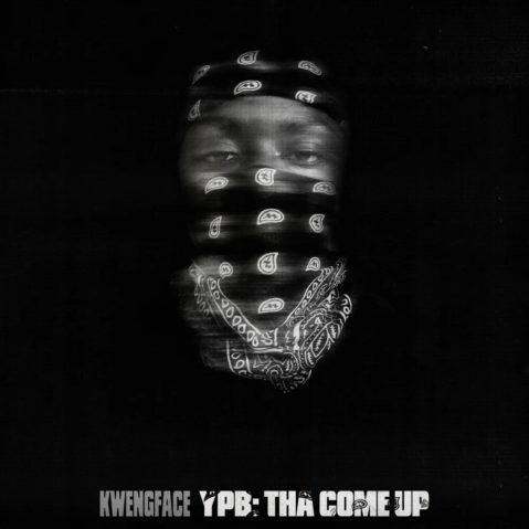 kwengface Young Peckham Bandit: Tha Come Up
