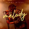 Robbi Niles — Melody