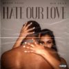 Queen Naija & Big Sean Release New Song ‘Hate Our Love’ — Listen