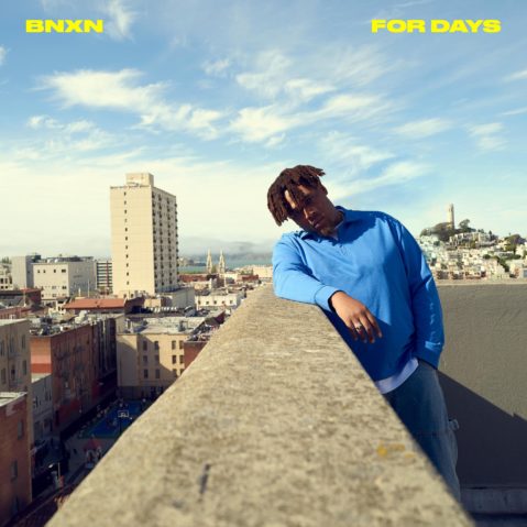 BNXN-'For-Days'