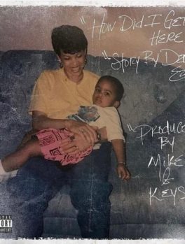 dave east how-did-i-get-here