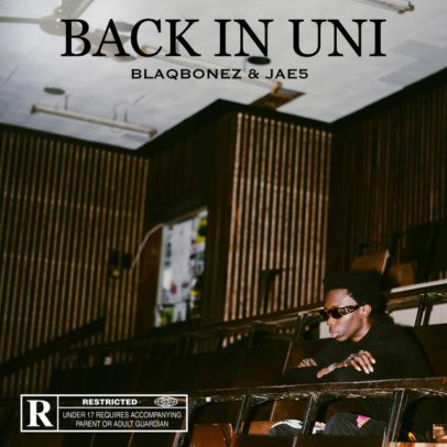 Blaqbonez back in uni