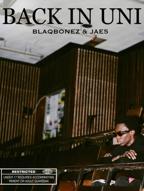 Blaqbonez back in uni