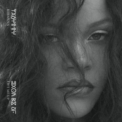 Rihanna Life Me Up