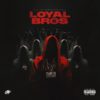 Lil Durk Loyal Bros