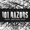 Lloyd banks Method Man 101 razors