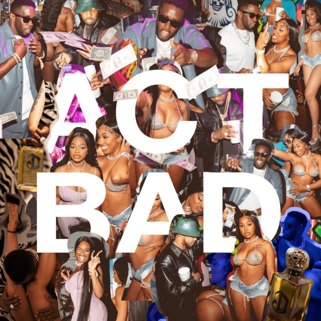 Act Bad Fabolous