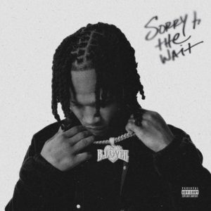 B-Lovee "Sorry 4 The Wait"