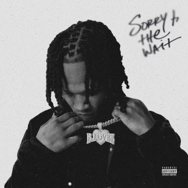 B-Lovee "Sorry 4 The Wait"