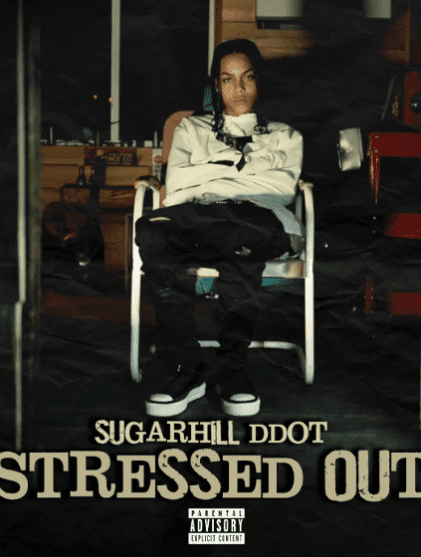 Sugarhill Ddot Stressed Out