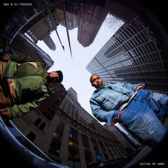 Nas DJ Premier Define My Name