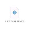 like-that-remix