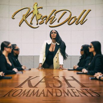 Kash Doll Kash Kommandments