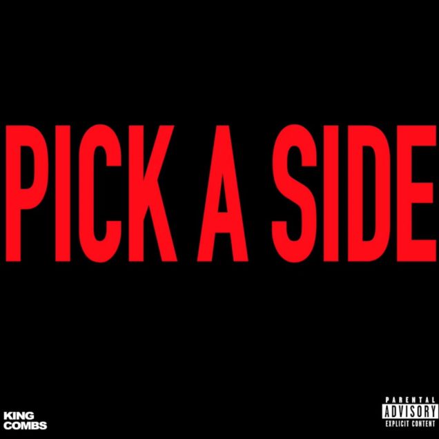 king combs pick a side