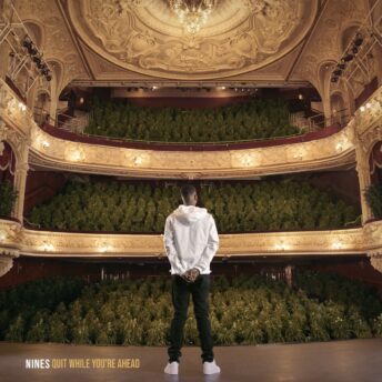 Nines Drops Final Album "Quit While You're Ahead" Ahead of Retirement