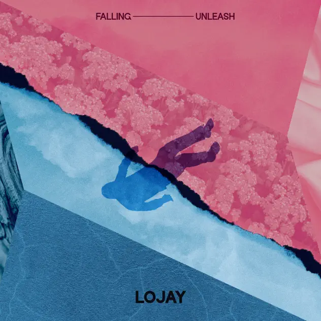 Lojay Falling / Unleash sstream