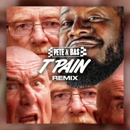 Pete Bas T-Pain Remix