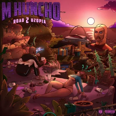 M Huncho POSITIVE INFLUENCES Road to utopia
