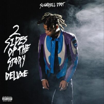 Sugarhill Ddot Drops Deluxe Edition of "2 Sides of the Story"