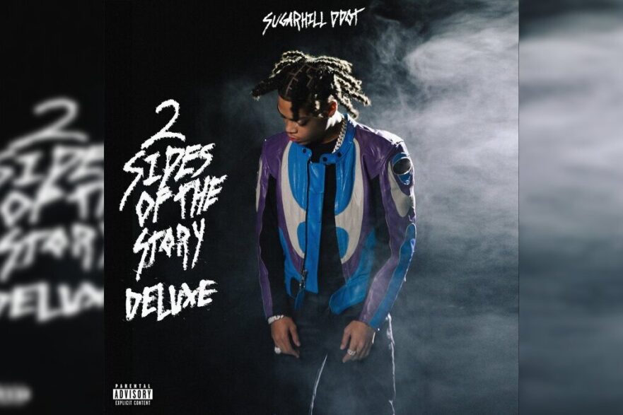 Sugarhill Ddot Drops Deluxe Edition of "2 Sides of the Story"