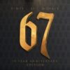 67 Marks a Decade in Drill with "67 The Mixtape: 10th Anniversary"