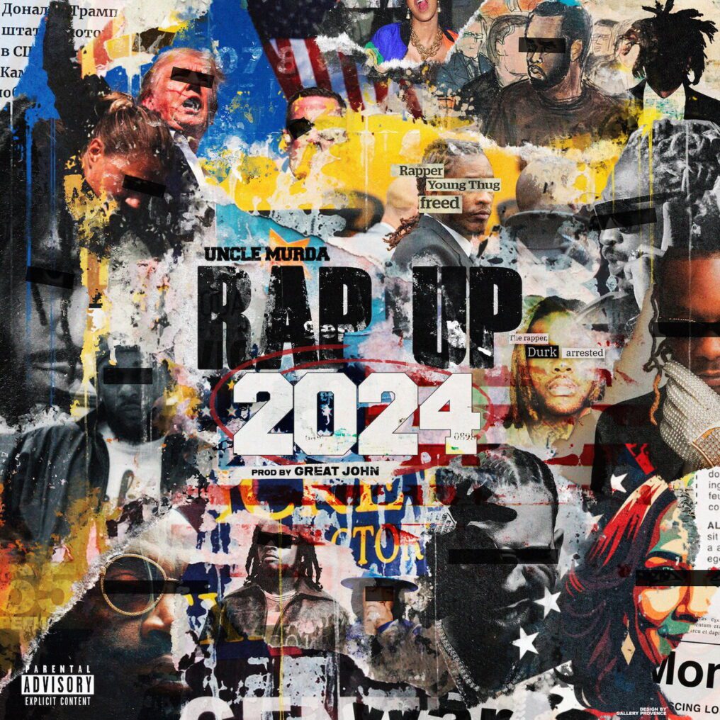 uncle murda rap-up-2024