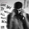 Steel Banglez Drops New EP One Day It Will All Make Sense