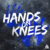 LeoStayTrill Hands on Knees ft K-Trap