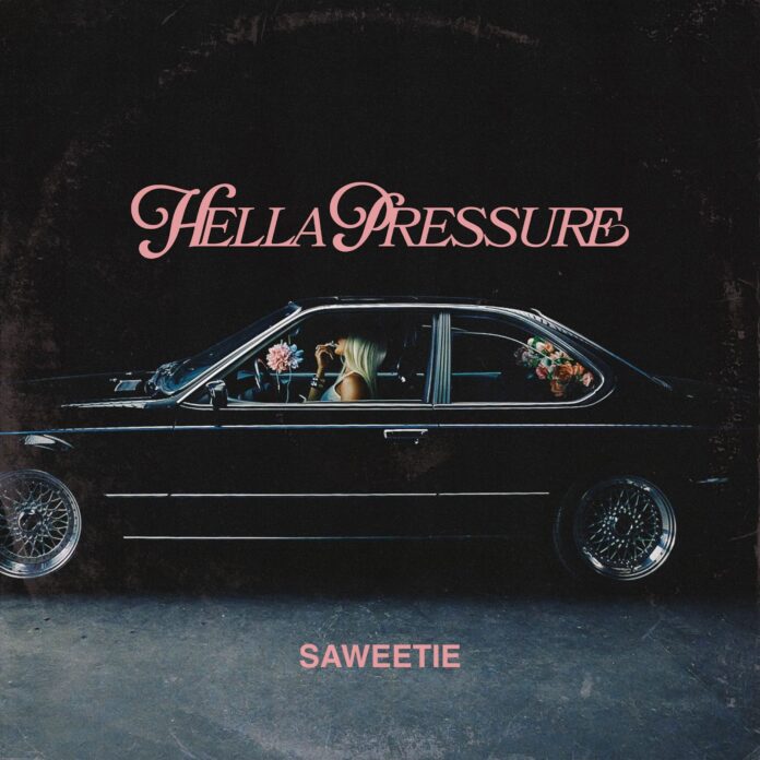 Saweetie New EP HELLA PRESSURE